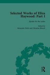 Selected Works Of Eliza Haywood Part I Hardcover 1ST Ed