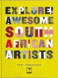 Explore Awesome South African Artists