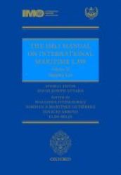 Imli Manual On International Maritime Law Volume Ii - Shipping Law Hardcover