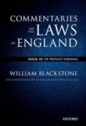 The Oxford Edition Of Blackstone: Commentaries On The Laws Of England Book Iii - Of Private Wrongs Paperback
