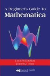 A Beginner's Guide To Mathematica