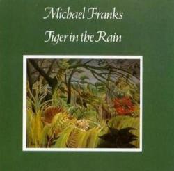 Tiger In The Rain CD