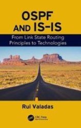 Ospf And Is-is - From Link State Routing Principles To Technologies Hardcover