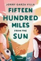 Fifteen Hundred Miles From The Sun Paperback