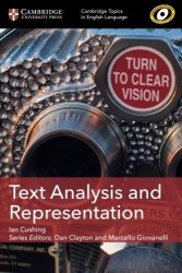 Text Analysis And Representation Cambridge Topics In English Language