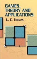 Games Theory And Applications Paperback