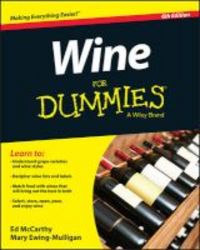 Wine For Dummies Paperback 6th Revised Edition