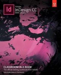 Adobe Indesign Cc Classroom In A Book 2019 Release