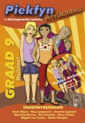 Piekfyn Afrikaans Huistaal Kabv - Onderwysersgids & Cd: Graad 9 Afrikaans Paperback