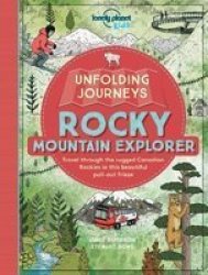 Unfolding Journeys Rocky Mountain Explorer Paperback