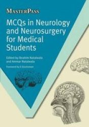 Mcqs In Neurology And Neurosurgery For Medical Students Paperback 1 New Ed