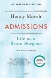 Admissions: Life As A Brain Surgeon
