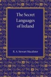The Secret Languages Of Ireland