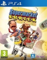 Supermarket Shriek PS4