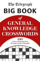 Telegraph Big Book Of General Knowledge Volume 1 - Telegraph Media Group Ltd Paperback