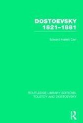 Dostoevsky 1821-1881 Paperback