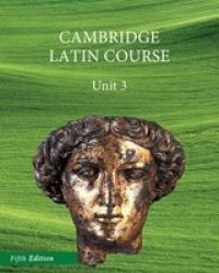 North American Cambridge Latin Course Unit 3 Student& 39 S Book Paperback 5th Revised Edition