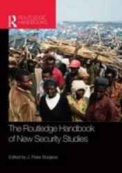Routledge Handbook Of New Security Studies Paperback