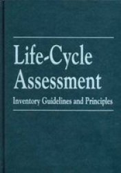 Life-cycle Assessment: Inventory Guidelines and Principles