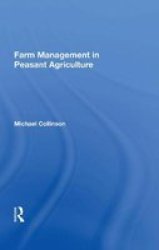 Farm Management In Peasant Agriculture Hardcover
