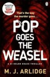 Pop Goes The Weasel - Di Helen Grace 2 Paperback