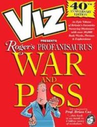 Viz 40TH Anniversary Profanisaurus: War And Piss Paperback