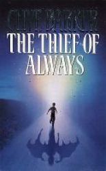 The Thief Of Always Paperback New Ed