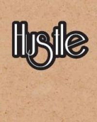 Hustle Quote Inspiration Notebook Dream Journal Diary Dot Grid - Blank No Lin - Inspiring Your Ideas And Tips For Hand Lettering Your Own Way To Beautiful Works And Life Paperback