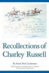 The Recollections of Charley Russell