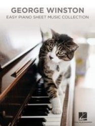 George Winston - Easy Piano Sheet Music Collection Paperback