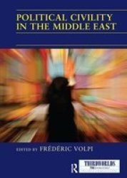Political Civility In The Middle East Paperback