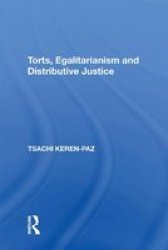 Torts Egalitarianism And Distributive Justice Paperback