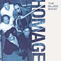 Blues Band - Homage: Digipak Cd