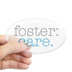 Cafepress - Foster:care. Oval Sticker - Oval Bumper Sticker Euro Oval Car Decal
