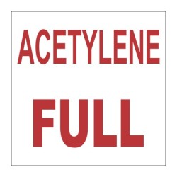 Acetylene Full " Sign