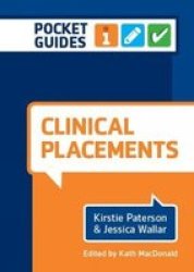 Clinical Placements - A Pocket Guide Spiral Bound