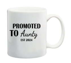 Promoted To Aunty Est 2024 Mug