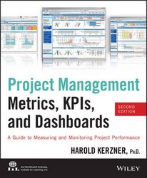 Project Management Metrics Kpis And Dashboards A Guide To Measuring And Monitoring Project Performance