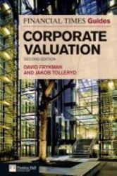 The Financial Times Guide To Corporate Valuation paperback 2nd Revised Edition