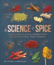 Science Of Spice - Dr. Stuart Farrimond Hardcover