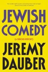 Jewish Comedy - A Serious History Paperback