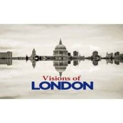 Visions Of London Hardcover