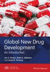 Global New Drug Development - An Introduction Hardcover