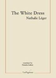 The White Dress Paperback