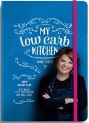 My Low Carb Kitchen Paperback