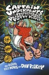 Captain Underpants And The Preposterous Plight Of The Purple Potty People - Dav Pilkey Paperback