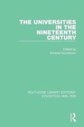 The Universities In The Nineteenth Century Paperback