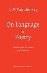 On Language And Poetry: Three Essays Paperback