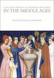 A Cultural History Of Childhood And Family In The Middle Ages
