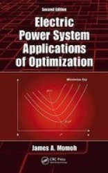 Electric Power System Applications of Optimization, Second Edition Power Engineering Willis